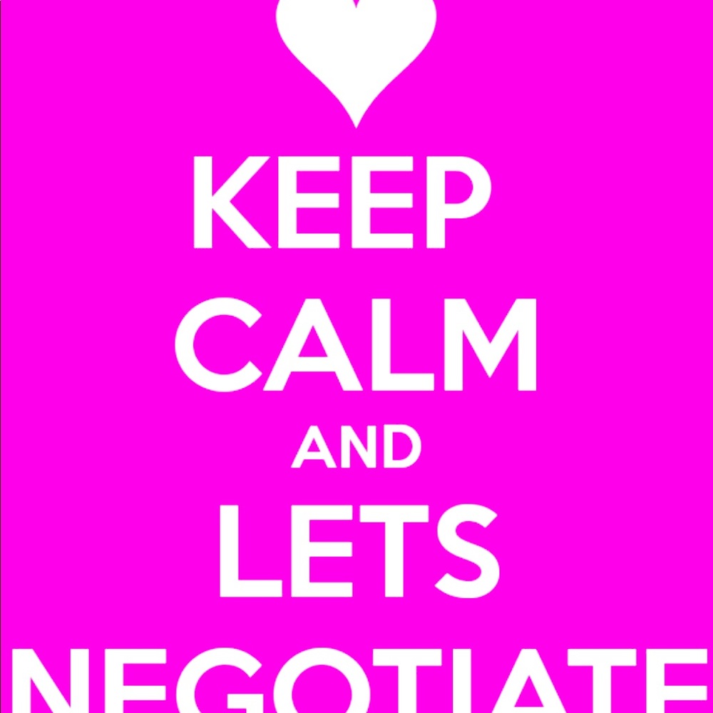Let’s negotiate!